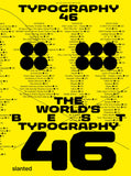 The World’s Best Typography, Typography 46 (Pre-order via Slanted Publishing)